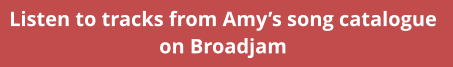 Listen to tracks from Amy’s song catalogue  on Broadjam
